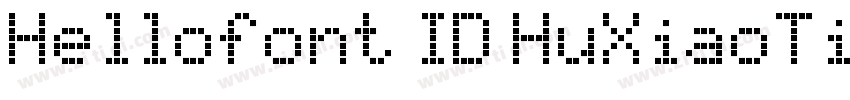 Hellofont ID HuXiaoTi字体转换